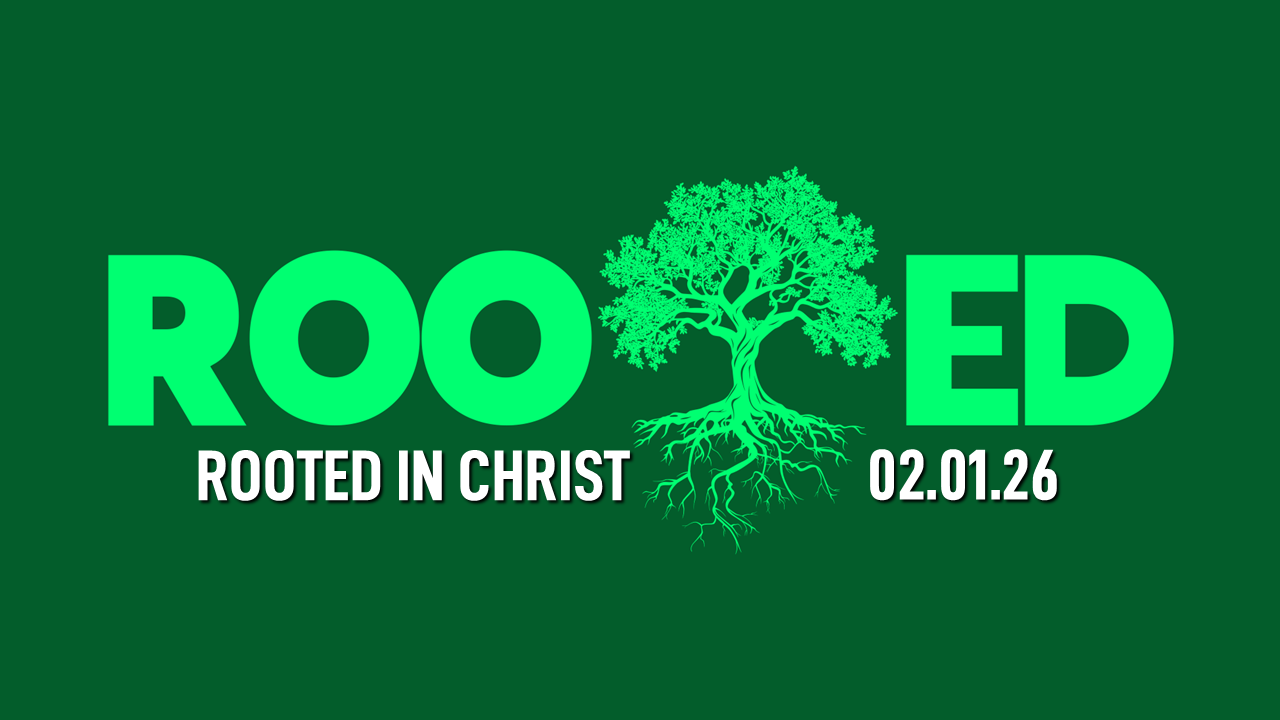 Rooted in Christ