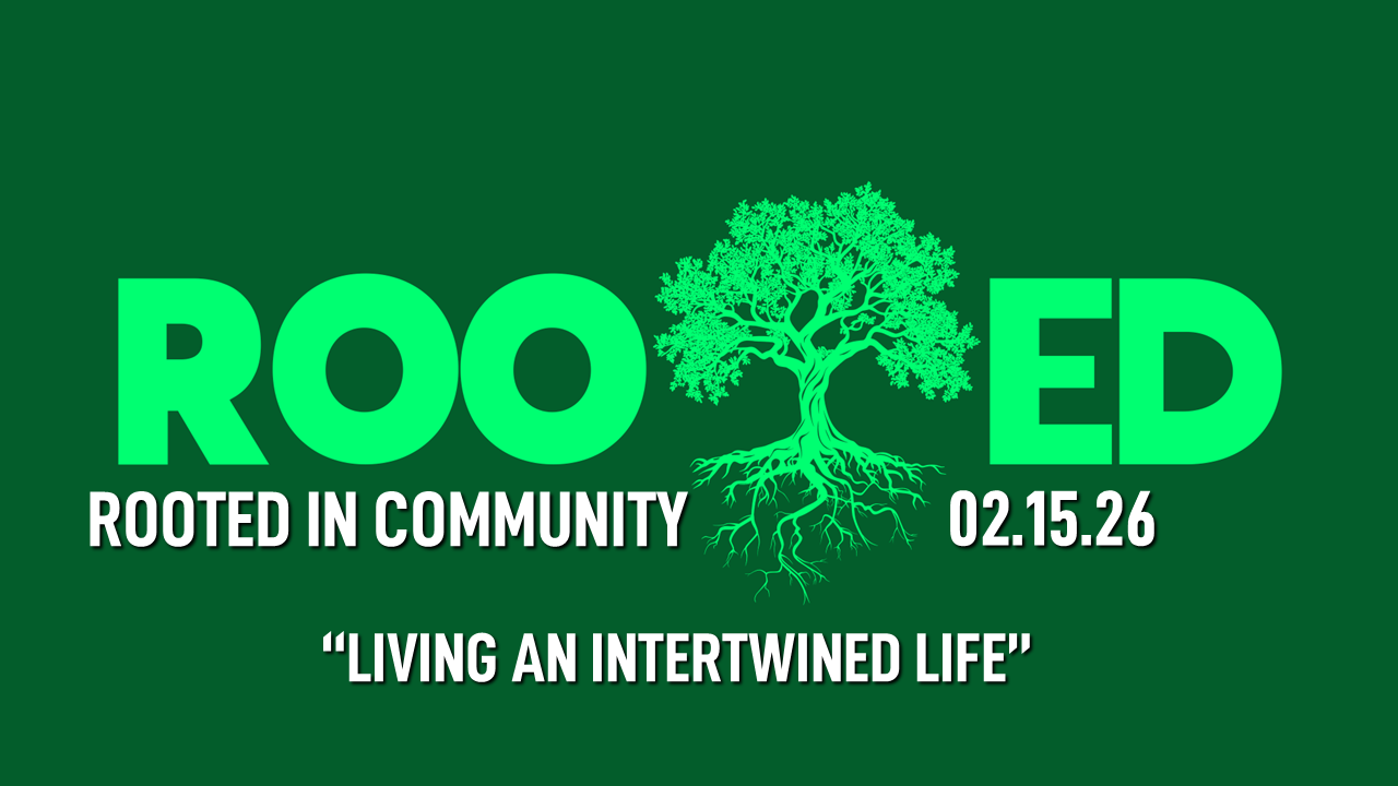 Rooted in Community